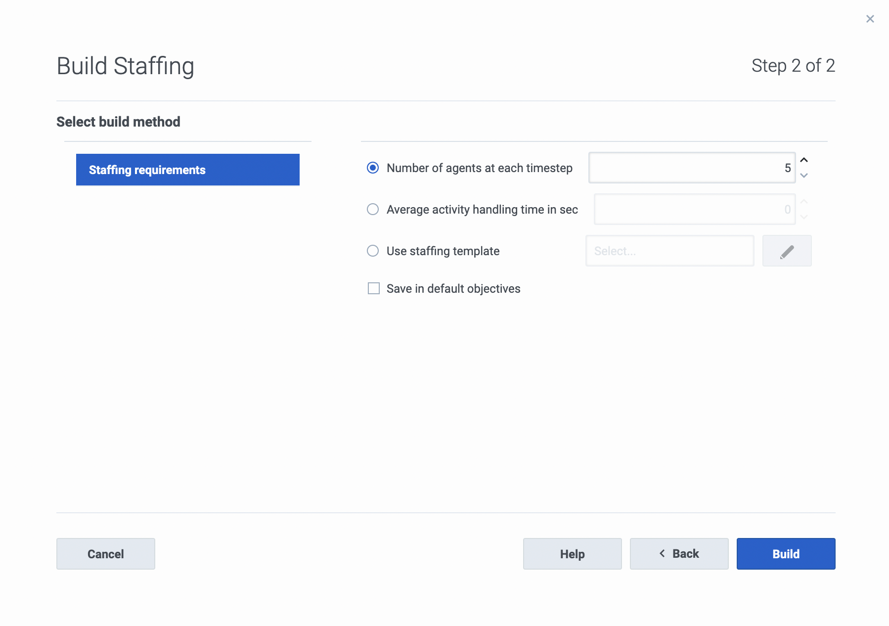 Step 2 of the Build Staffing dialog.