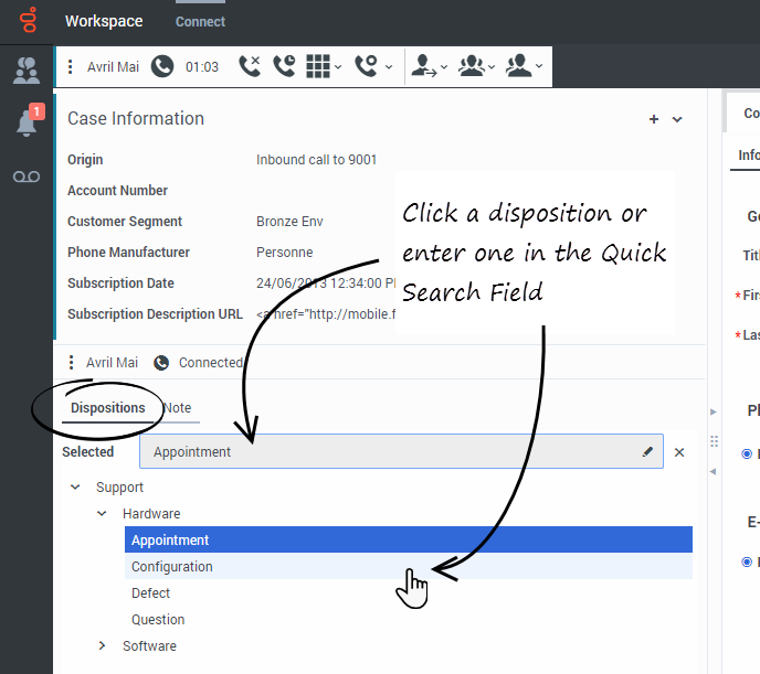 A screenshot of the Disposition tab in a Voice interaction view. You can click a disposition from the list or enter the name of one in the Quick Search field.