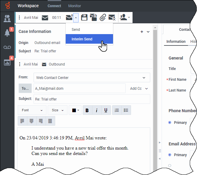 The Email interaction view showing the Interim Send option of the Send button drop-down.