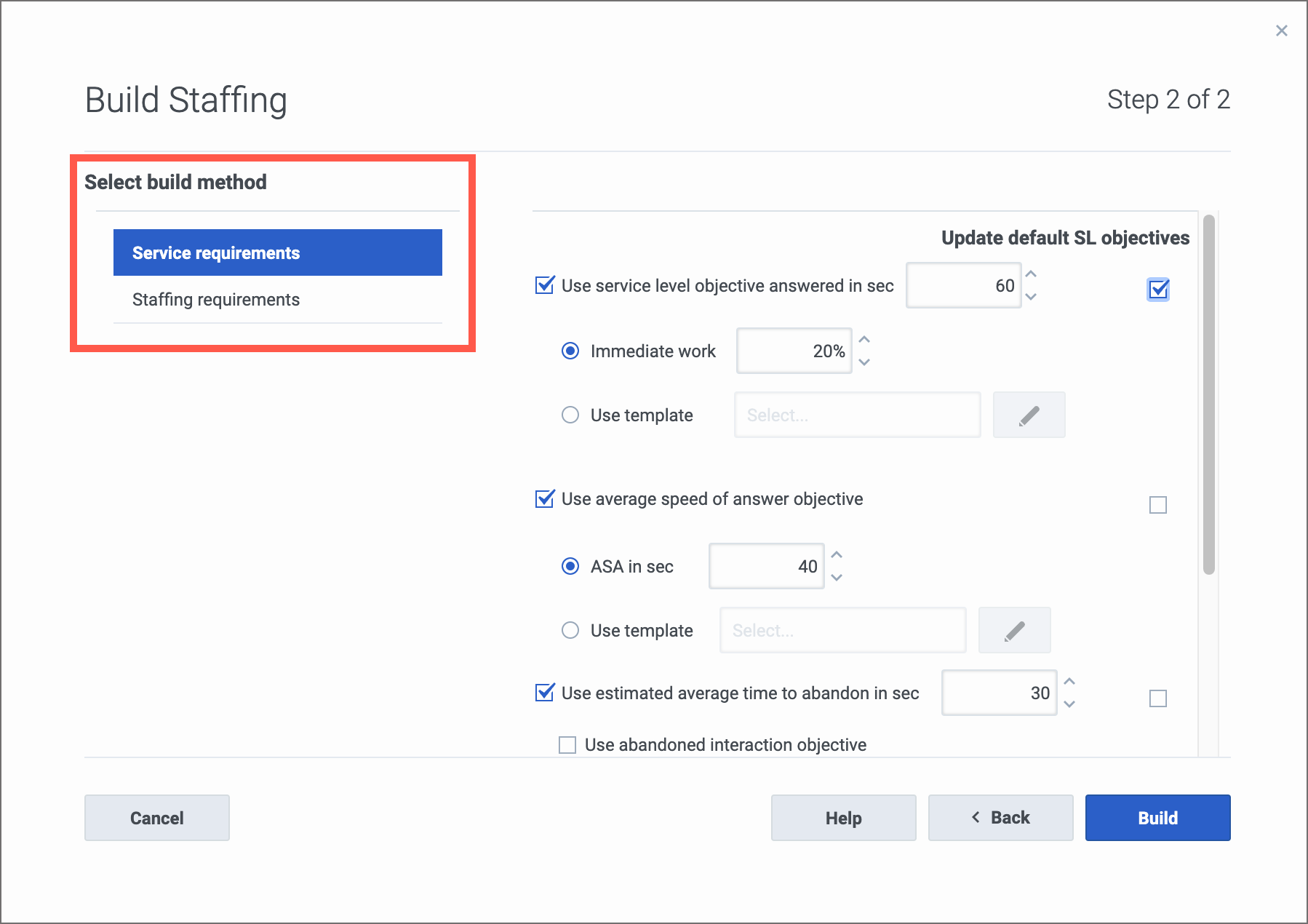 Step 2 of the Build Staffing wizard. Select a build method.