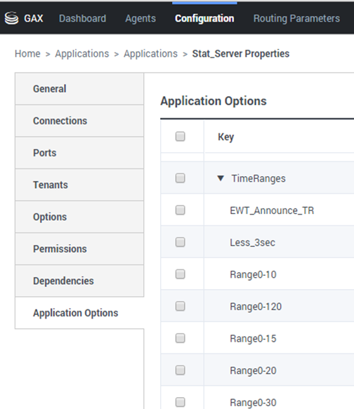 From the Configuration menu, navigate to Stat Server Properties, then Application Options, to find the list of Time Ranges.