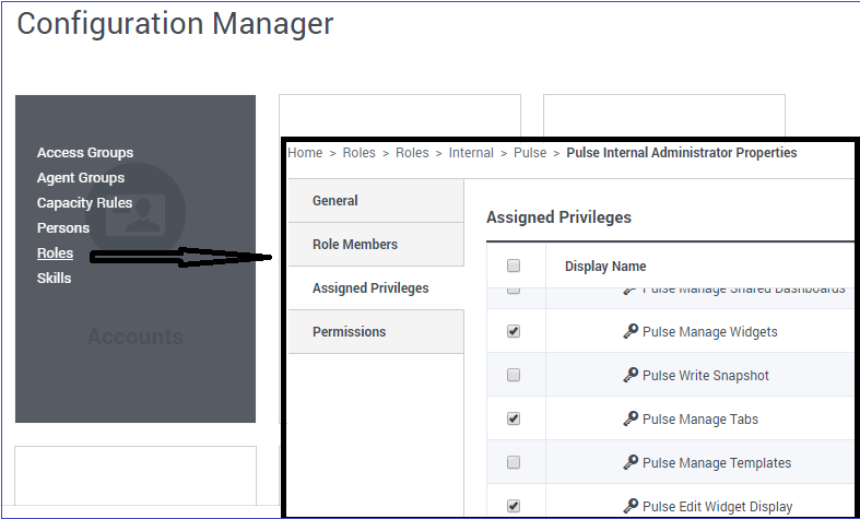 From GAX, on the Configuration Manager page, under Accounts, go to Roles, and then click the Assigned Privileges tab.